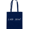 Lieb sein! - Baumwolltasche – Bild 2